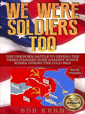 cover image of The Unknown Battle to Defend the Demilitarized Zone Against North Korea During the Cold War